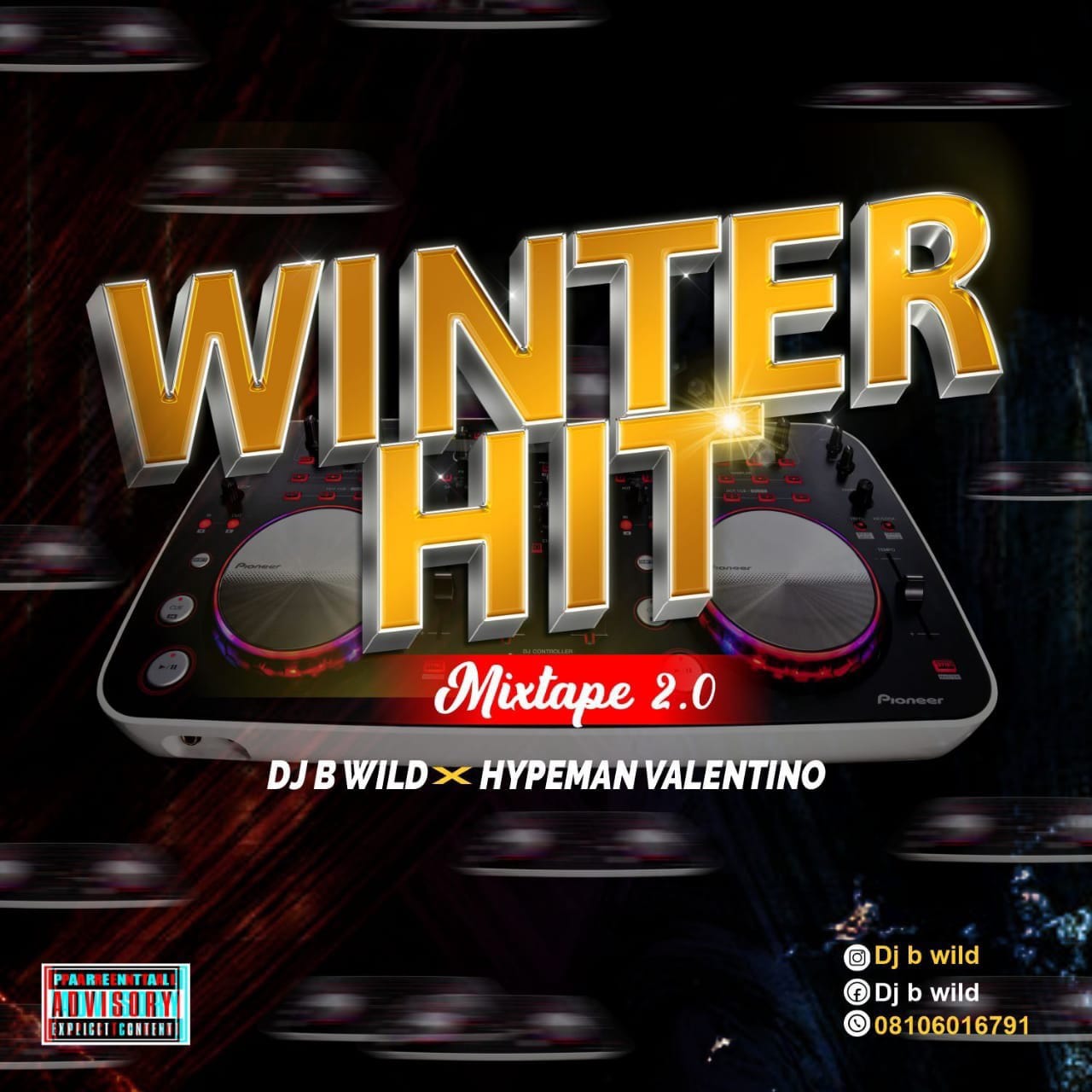 dj b wild x hypeman valentino winter hit mixtape vol. 2
