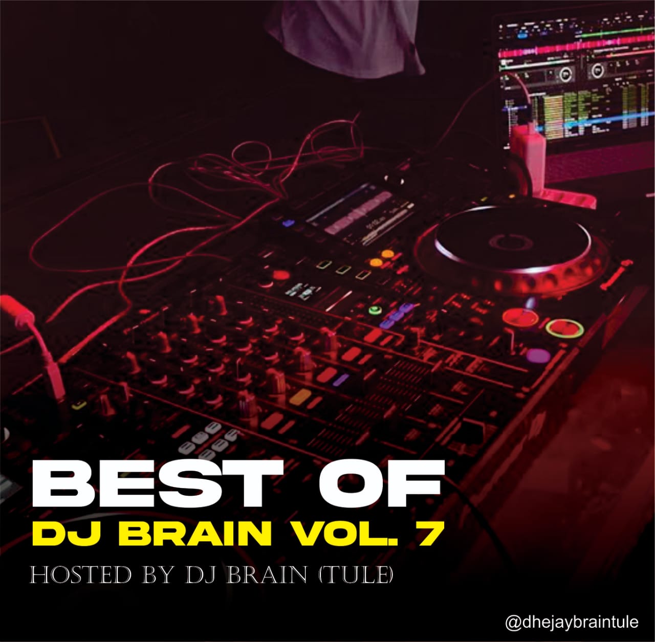 dj brain [tule] best of dj brain mix vol. 7