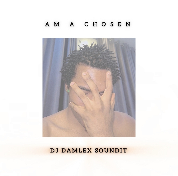 dj damlex soundit am a chosen dance beat