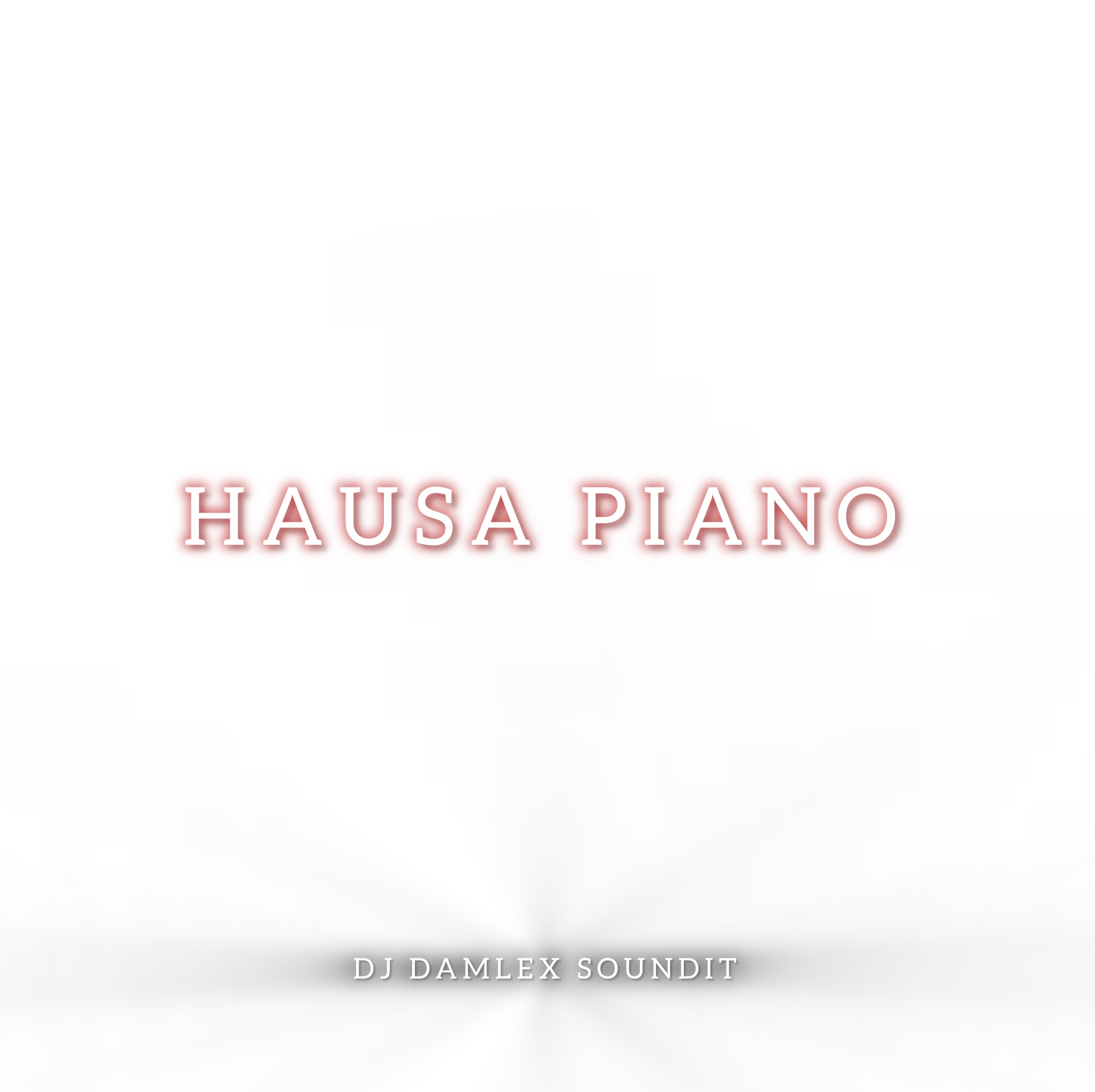 dj damlex soundit hausa piano