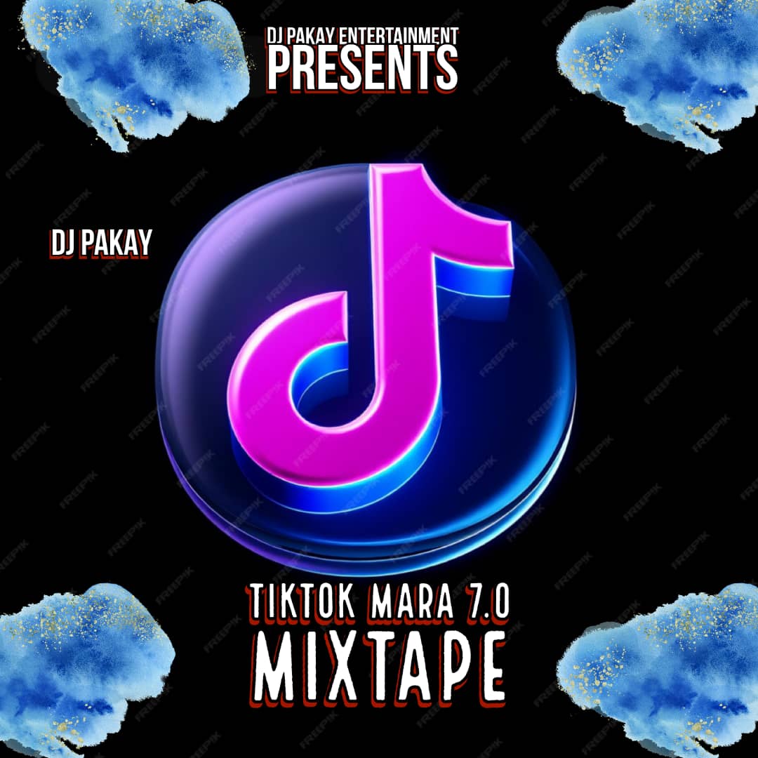 dj pakay tiktok mara 7.0 mix