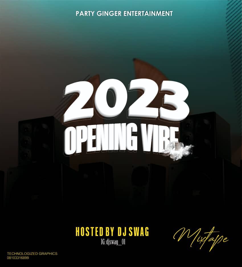 dj swag 2023 opening vibe mix