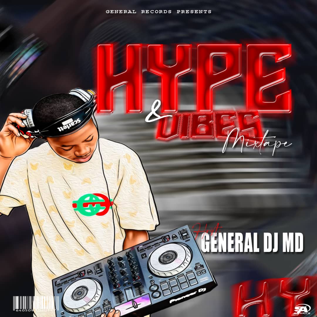 general dj md hype & vibes mix
