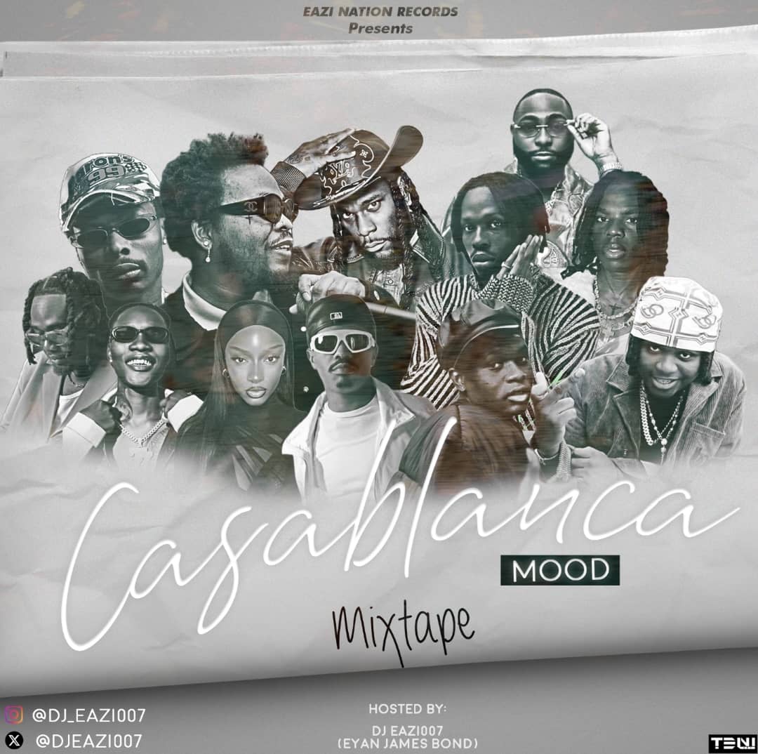 dj eazi007 casablanca mood mix