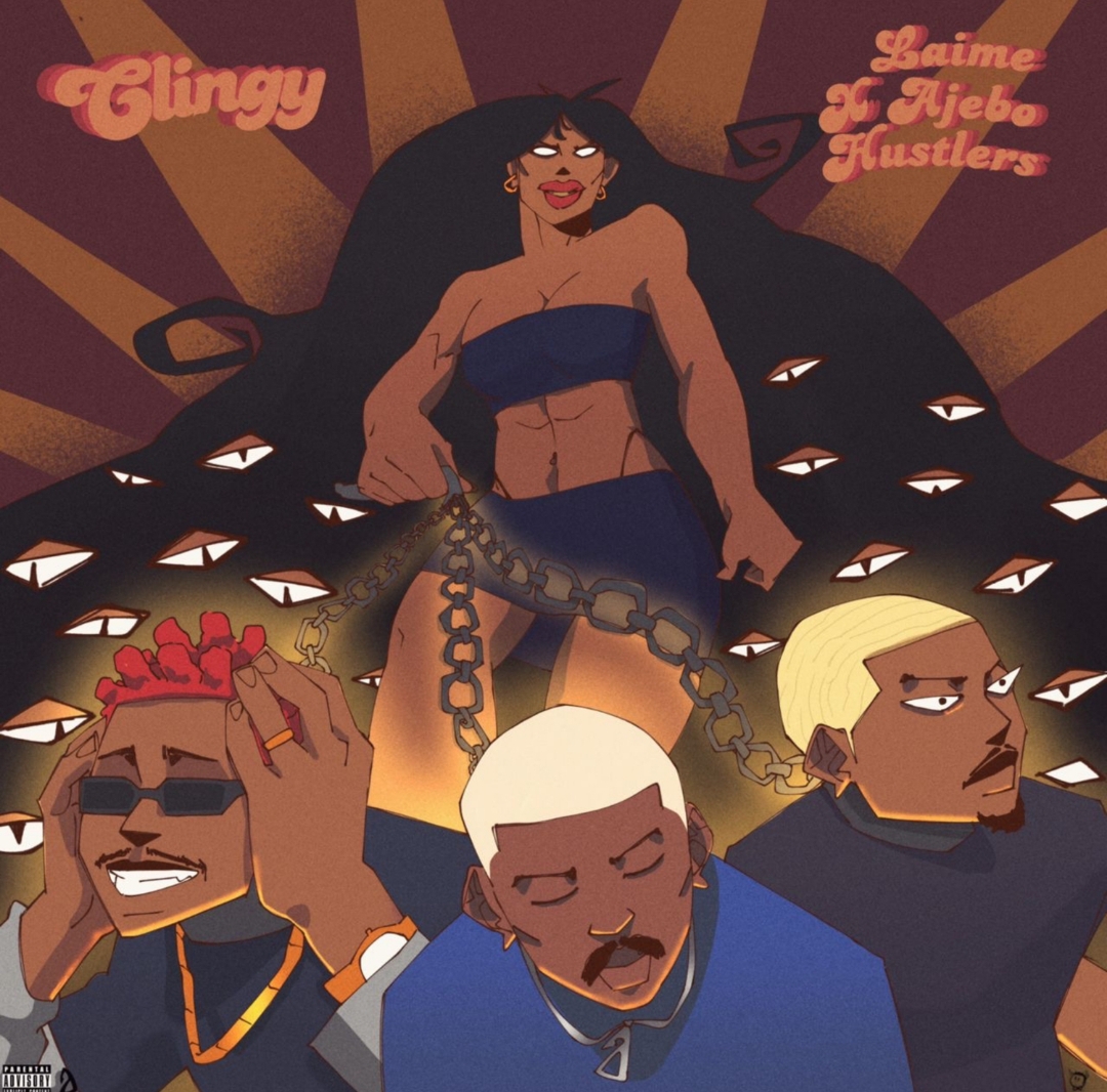 laime clingy ft. ajebo hustlers