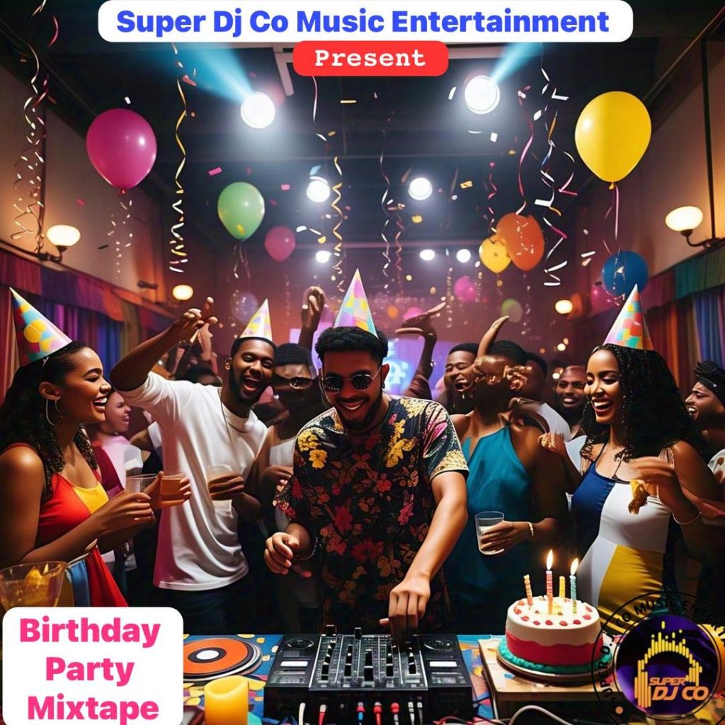 super dj co – birthday party mix