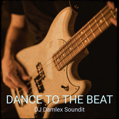 dj damlex soundit dance to the beat