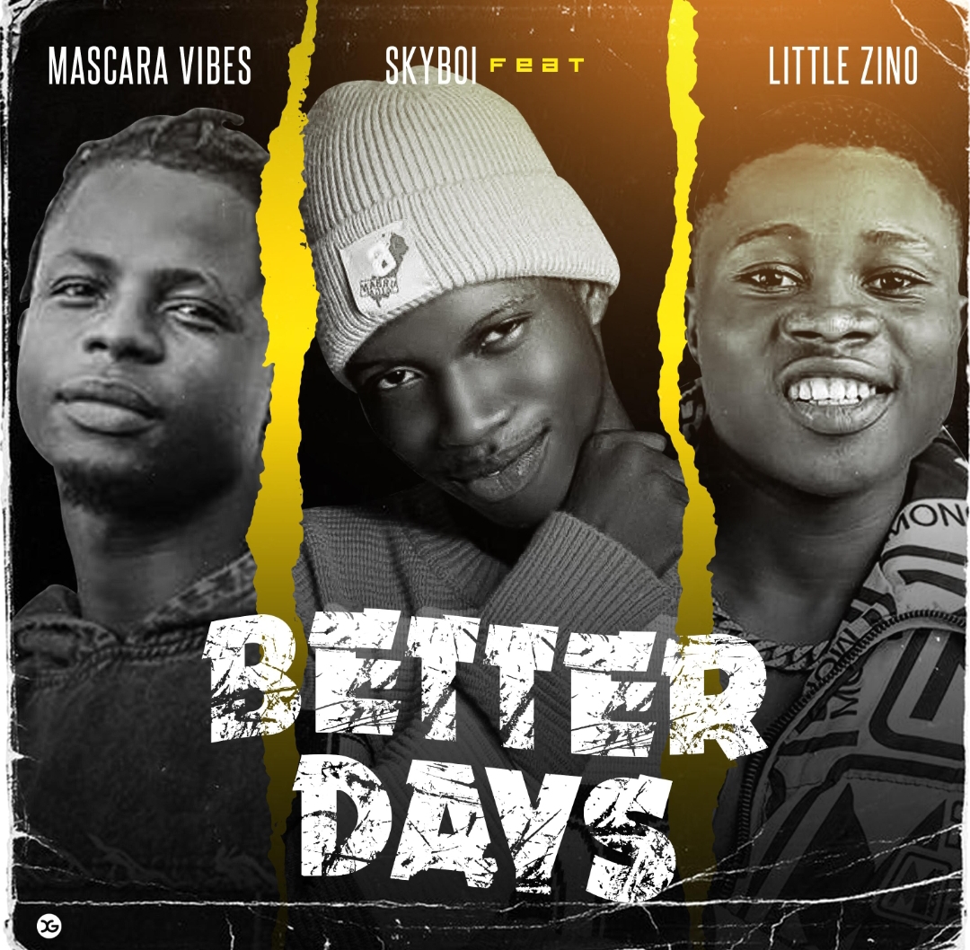 skyboi better days ft. mascara vibes & little zino