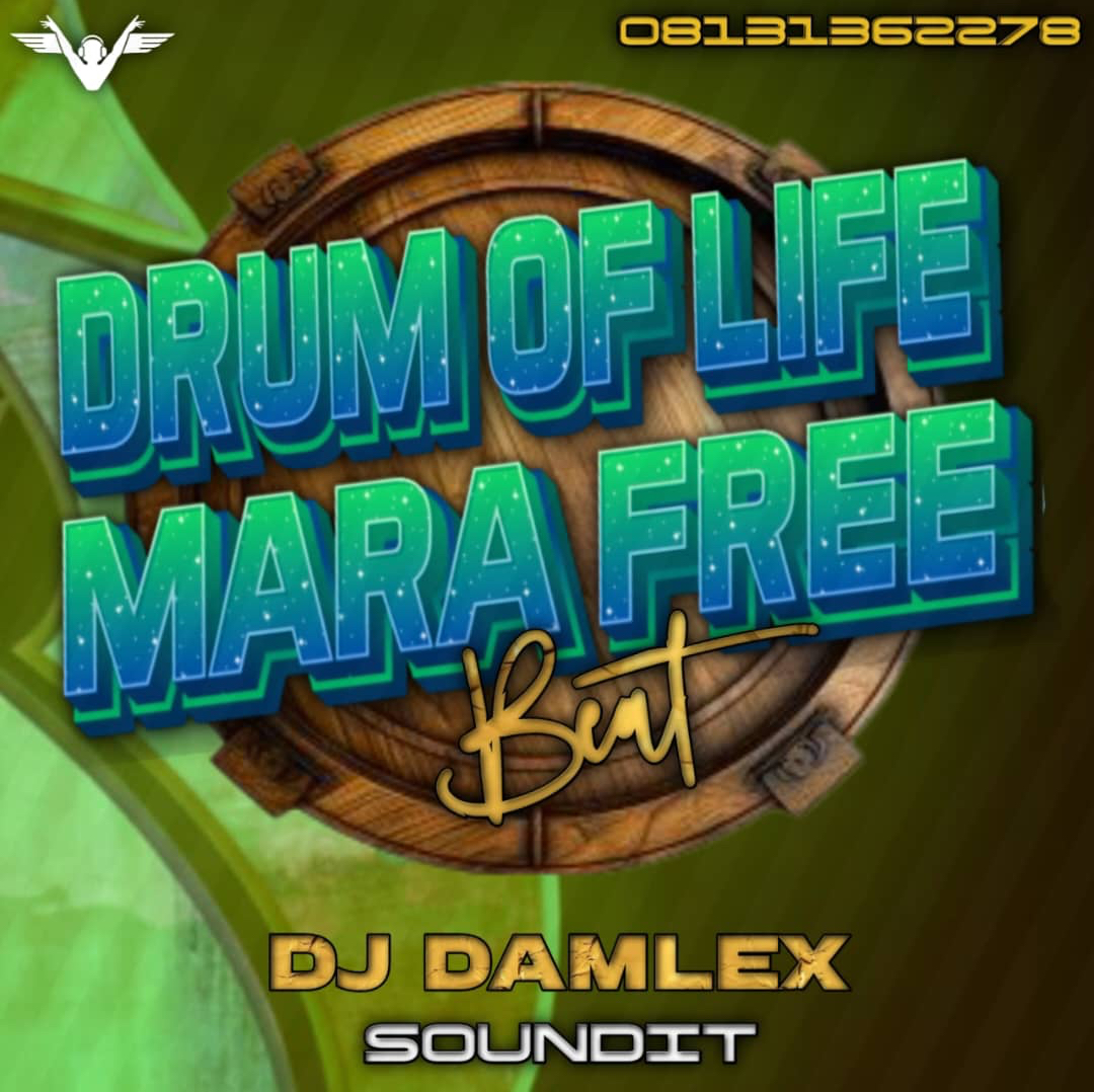 DJ Damlex Soundit Drum Of Life Mara Free Beat