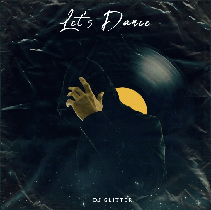 DJ Glitter Lets Dance EP