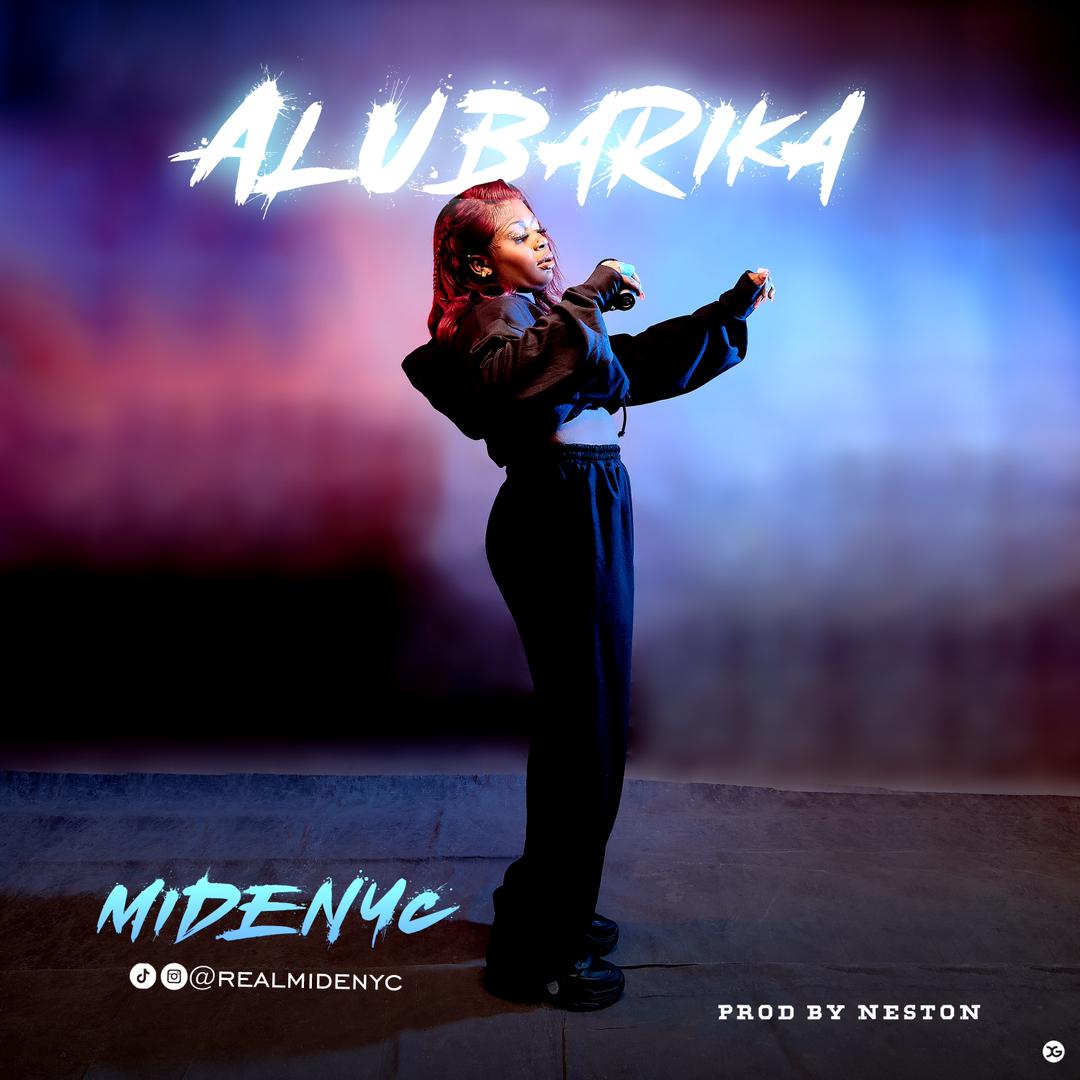 Midenyc Alubarika Prod. Neston