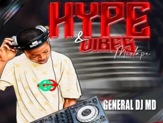 general dj md hype & vibes mix