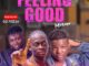 dj feezy feeling good mix