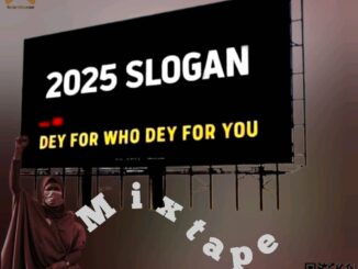dj whizzylee dey 4 who dey 4 u mix 2025 slogan