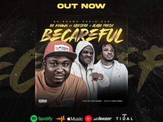 be known ft. obesere & aloba fresh becareful