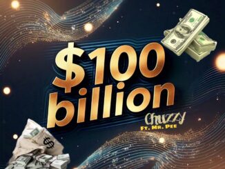 chuzzy ft. mr. pee $100 billion