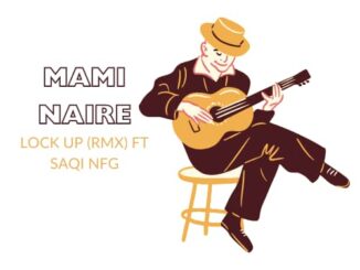 mami naire ft. saqi nfg lock up rmx (prod. lamzy)