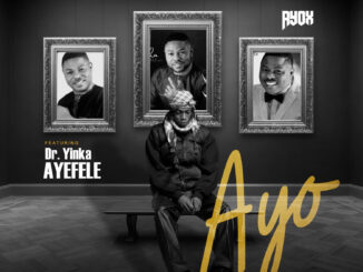ayox ayo ft. yinka ayefele