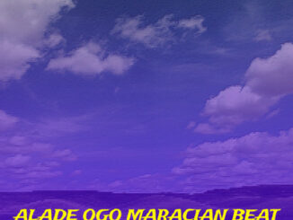 dj damlex soundit alade ogo maracian beat