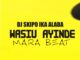 dj skipo ika alaba wasiu ayinde mara beat
